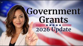 How to Find and Apply for NEW Government Grants in 2026 Update