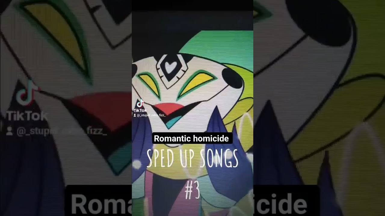 sped up songs # 3 romantic homicide- d4vd