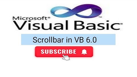BCA IV Sem: Scrollbar in VB 6.0