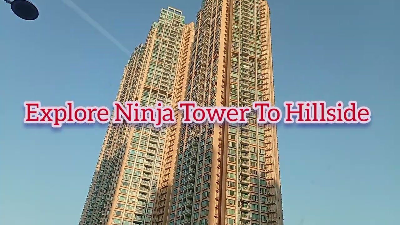Explore Ninja Tower To Hillside 