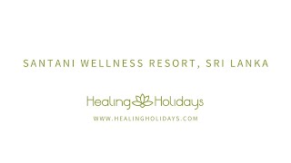SANTANI WELLNESS RESORT & SPA