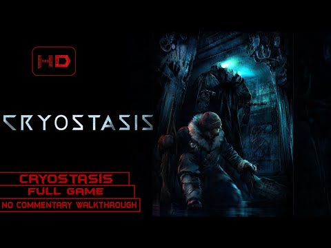 Cryostasis: Sleep Of Reason | Full Game | Longplay Walkthrough No Commentary | [PC]