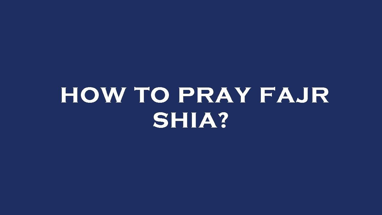 What Time Is Fajr Shia Time