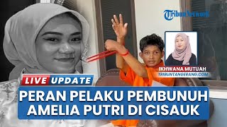 Rekonstruksi Kematian Amelia Putri di Tangan Mantan, Diperkosa Bergilir dan Dibuang di Kebun