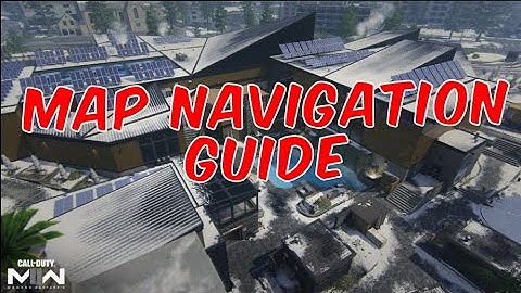 HOW TO MASTER MODERN WARFARE 2 MAPS