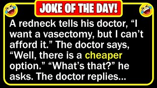 🤣 BEST JOKE OF THE DAY! - After the birth of their 9th child, a redneck... | Funny Daily Jokes
