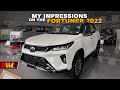 My impressions on the new Fortuner 2022