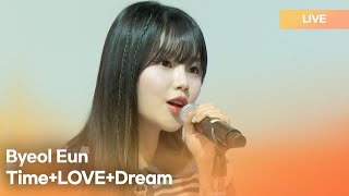 ByeolEun(별은) - Time LOVE Dream  | K-Pop Live Session | Play11st UP