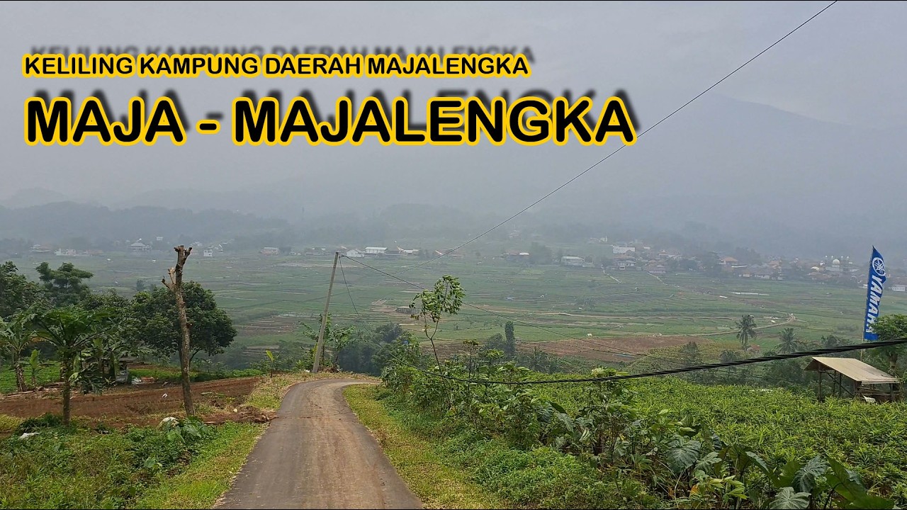 Keliling Kampung Kec. Maja Kab. Majalengka