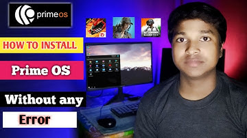 How To Install PrimeOS | Prime OS Install Kaise Kare Run Android App & Game Laptop and Computer