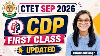CTET Sep 2026 - CDP New Class 1 by HimanshiSingh #ctetseptember2026 