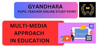 MULTIMEDIA APPROACH IN EDUCATION TECHNOLOGY