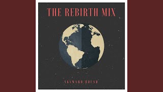 The Rebirth Mix - Skyward Bound
