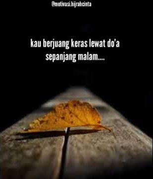 Motivasi Hijrah Cinta, Sabar sebentar lagi allah pasti wujudkan๐
