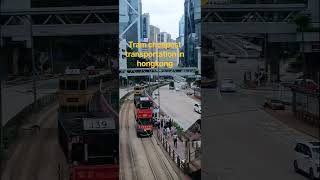 Tram the ceapst transportation in hongkong #shortsvirals #vewers