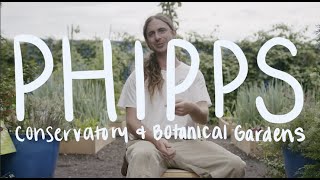 Phipps Conservatory And Botanical Gardens In Bloom Ep. 1