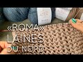 Обволакивающий уют пряжи "Roma" от Laines du Nord / Beautiful wool yarn review