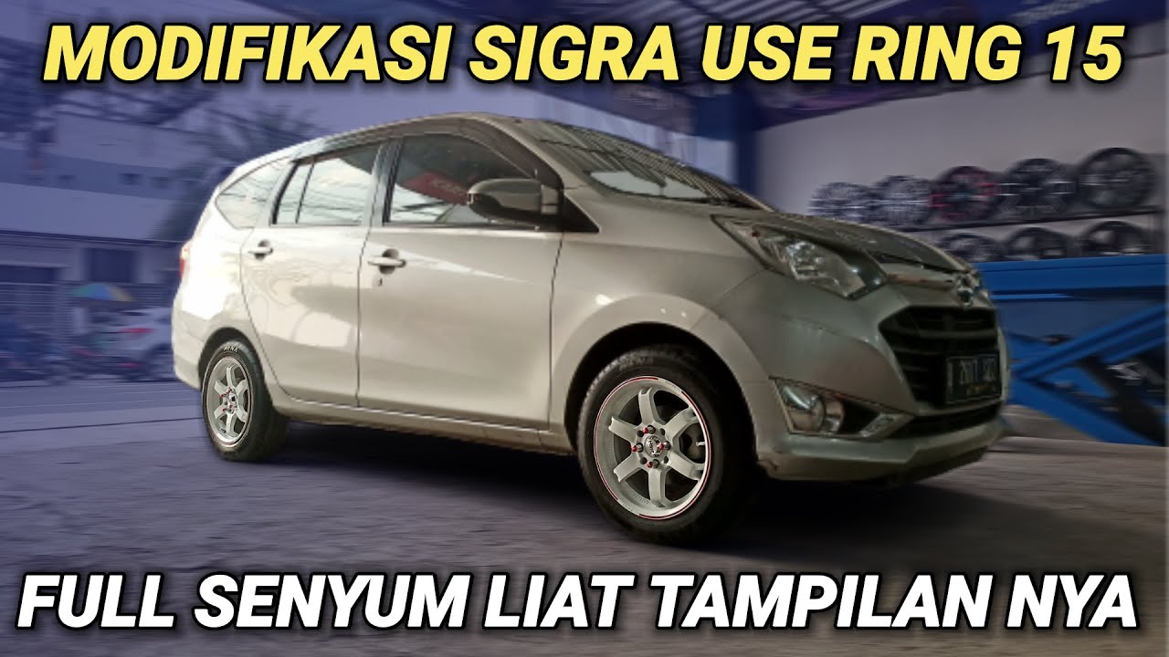 Modifikasi Daihatsu Sigra Makin Nyaman Pakai Velg Ring 15 HSR Velg Nya Akbar Rais | Kick Off Ciputat