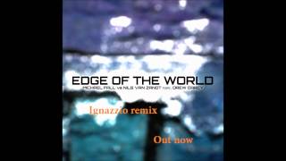 Michael Fall & Nils Van Zandt Feat. Drew Darcy - Edge Of The World (Ignazzio Late Hours Remix)
