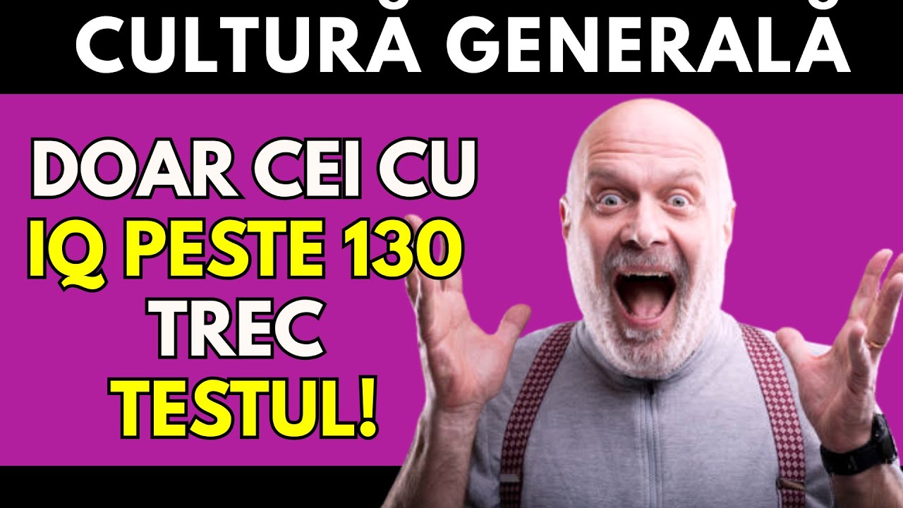 🏅50 de întrebări care îți vor testa inteligența!💡 Poți obține scorul perfect?