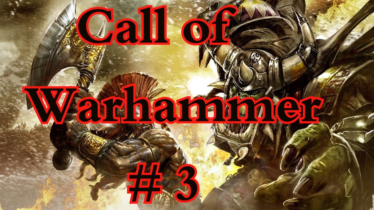Call of Warhammer 1.6 # 3 Долина Паутины.