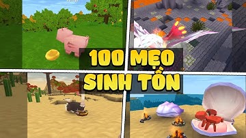 100 Mẹo sinh tồn trong Mini World có thể bạn cần biết