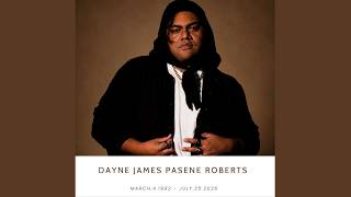 Burial Service of Beloved Dayne James Pasene Roberts March 04 1992 - July 25 2026