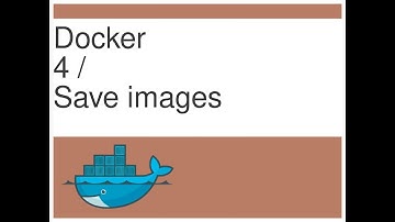 [DOCKER] -4- save image
