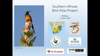 Introduction to the Southern African Bird Atlas Project. What are we all about?