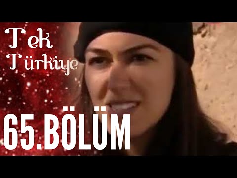 Tek Türkiye | 65.Bölüm İzle