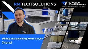 RM Tech Solutions | Xtend | Milling & Polishing a Perfect Acrylic Star