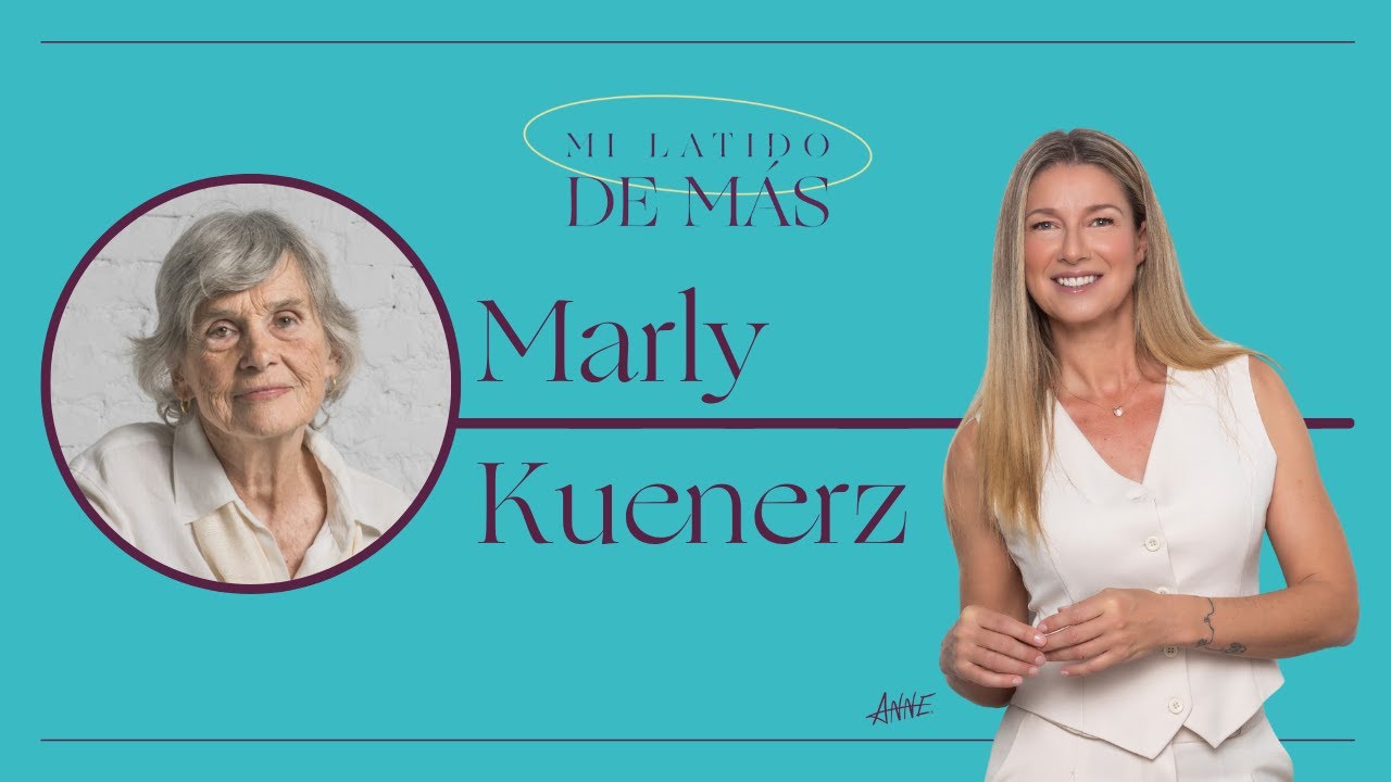 Marly Kuenerz: Las Leyes del Inconsciente | Mi Latido de Más