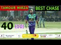TAMOUR MIRZA BATTING|Need 40 Runs Chase in 10 Balls|Best Batting Tamour Mirza|TM Brand Sixes Today