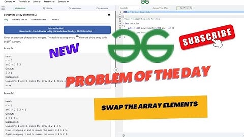 #day4  Swap the array elements | GFG POTD | EduTech Barsha| GeeksForGeeks