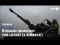 Russian invasion of Ukraine: images of the last 24 hours (2-3 March) | AFP