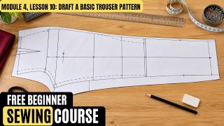 How to Draft a Basic Trouser Pattern for Women | Step-by-Step Tutorial