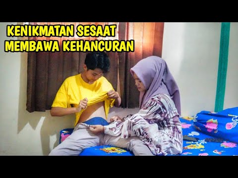 KENIKMATAN SESAAT MEMBAWA KEHANCURAN