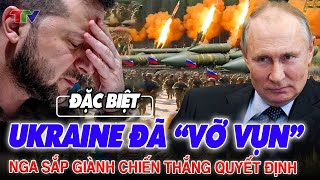 Thời sự quốc tế 01/6: Ukraine đã “vỡ vụn” ! Nga sắp giành chiến thắng quyết định ở vùng Donetsk !