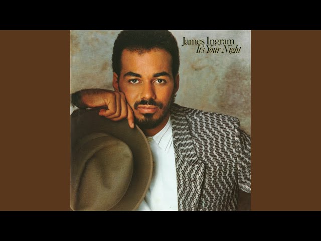 James Ingram - She Loves Me The Best That I Can Be