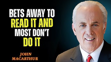 The ABSOLUTE BEST Way to Read the Bible Daily | John MacArthur