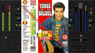 Yunus Bülbül - Bir Can Olduk  ( HD Kalite )