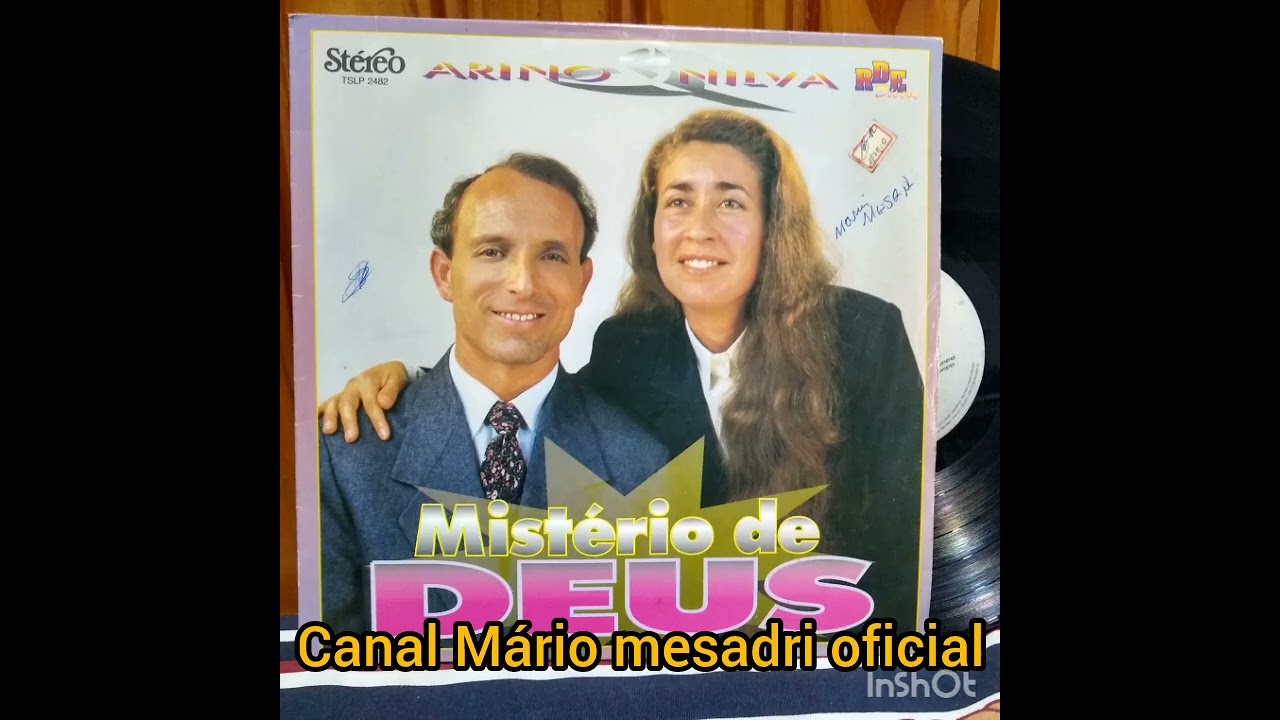 LP completo Arino e Nilva mistério de Deus