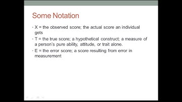 Classical Test Theory. Part 2 (VE).  Notation