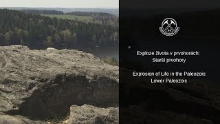 Exploze života v prvohorách: Starší prvohory/ Explosion of Life in the Paleozoic: Lower Paleozoic