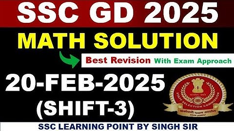 SSC GD 2025 MATHS (20 FEB, 2025 3rd shift) || SSC GD Maths Solution By Singh Sir || #sscgd #gd