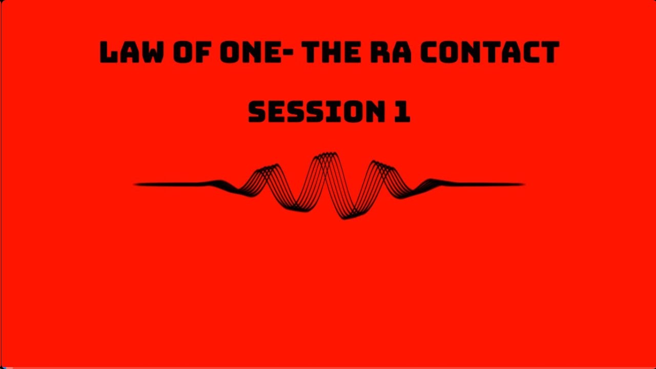 Go One Rac Material The Law of One (The Ra Material) Session 1, Free Audiobook w/ Human ...