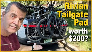 Rivian Tailgate Pad - Is it worth $200?