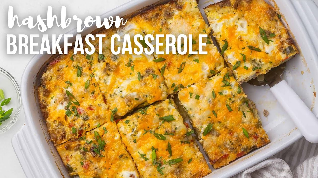 Hashbrown Breakfast Casserole with Sausage The Recipe Rebel YouTube