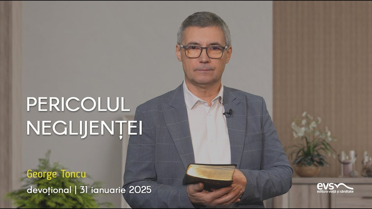 PERICOLUL NEGLIJENȚEI