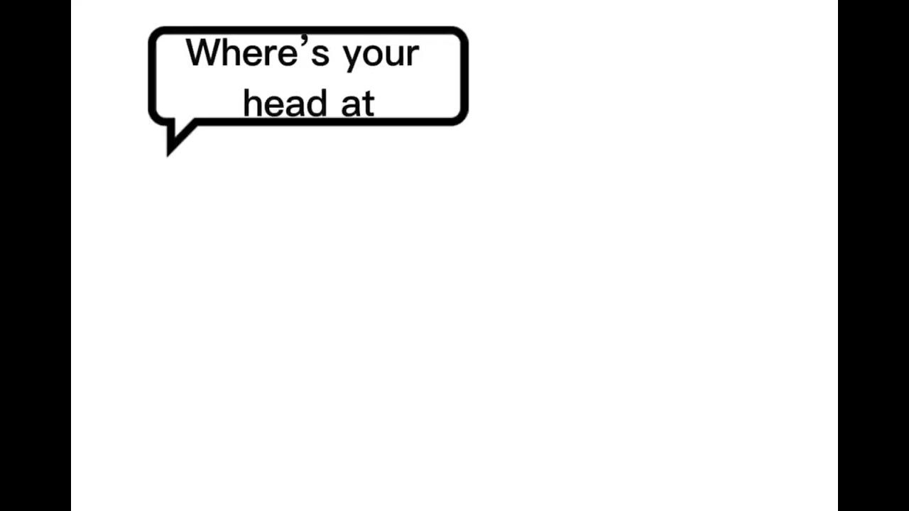 Where’s your head at? (Meme template) YouTube